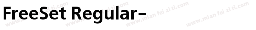 FreeSet Regular字体转换